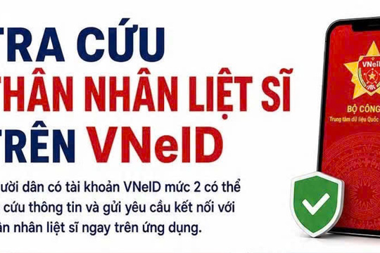 5 bước tra cứu thân nhân liệt sĩ trên VNeID