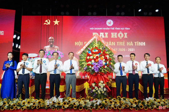 Xây dựng đội ngũ doanh nhân trẻ Hà Tĩnh có khát vọng, bản lĩnh, trách nhiệm xã hội 