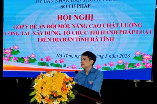 Sở Tư pháp Hà Tĩnh tổ chức hội nghị góp ý Đề án đổi mới, nâng cao chất lượng công tác xây dựng và tổ chức thi hành pháp luật