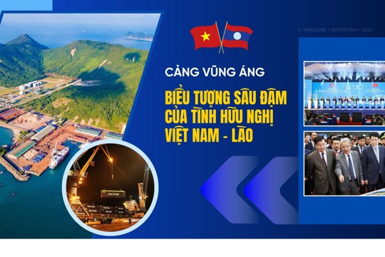 Cảng Vũng Áng - Biểu tượng sâu đậm của tình hữu nghị Việt - Lào 