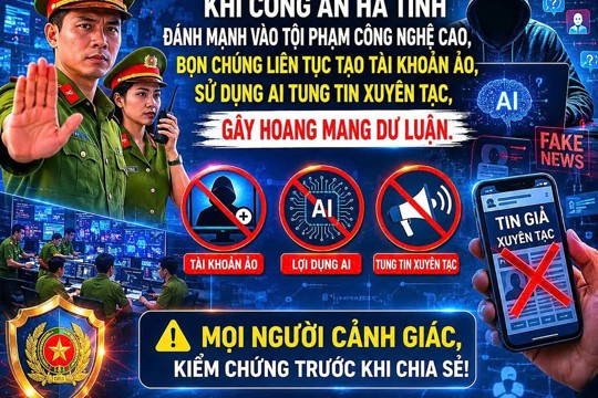 Cảnh giác với thông tin giả về cán bộ lãnh đạo trên không gian mạng 