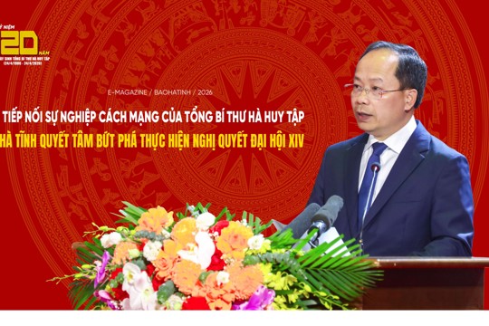 Tiếp nối sự nghiệp cách mạng của Tổng Bí thư Hà Huy Tập, Hà Tĩnh quyết tâm bứt phá thực hiện Nghị quyết Đại hội XIV