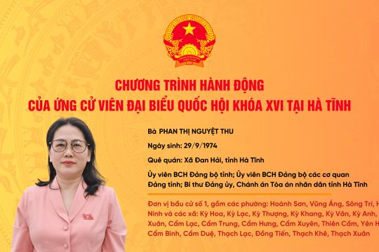Chương trình hành động của ứng cử viên ĐBQH khóa XVI Phan Thị Nguyệt Thu 