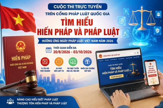 Phát động cuộc thi trực tuyến tìm hiểu Hiến pháp và pháp luật trên toàn quốc