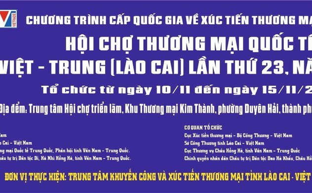 Hội chợ thương mại quốc tế Việt - Trung (Lào Cai) lần thứ 23 năm 2023