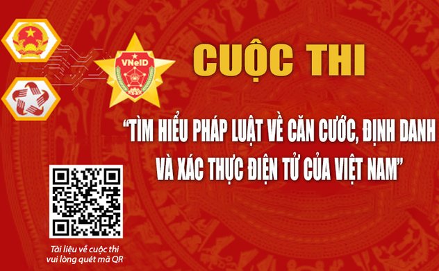 Cuộc thi tìm hiểu pháp luật về căn cước, định danh và xác thực điện tử