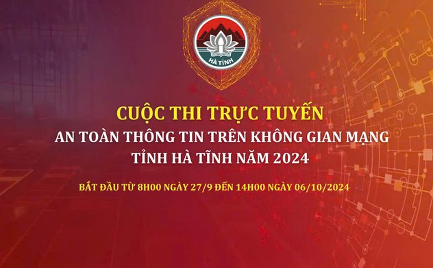 Hà Tĩnh phát động Cuộc thi an toàn thông tin trên không gian mạng năm 2024