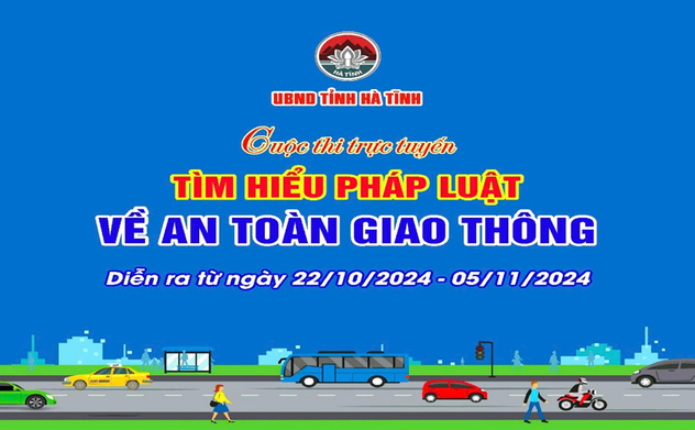 Cuộc thi trực tuyến “Tìm hiểu pháp luật về an toàn giao thông diễn ra từ ngày 22/10 đến 5/11 